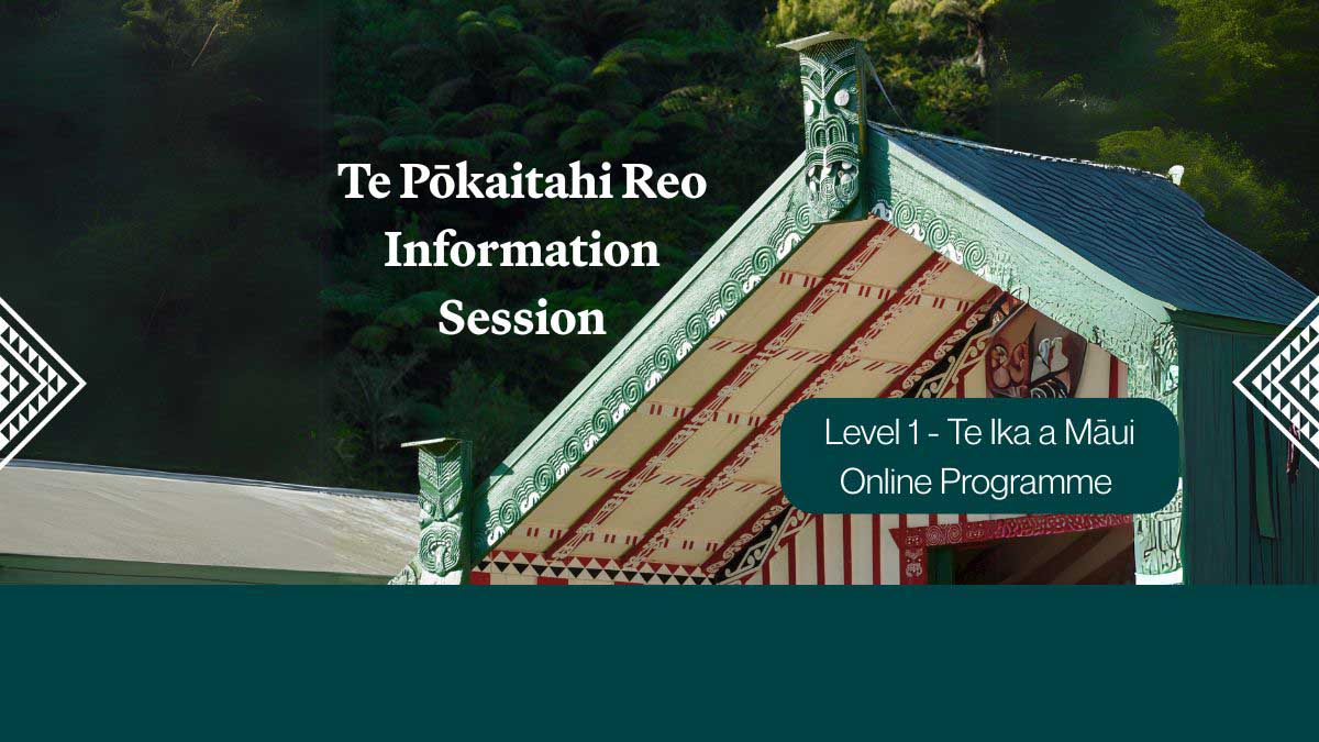 Pōkaitahi Reo Online Info Session 30 Jun 2025